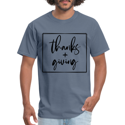 Thanks Giving T-Shirt - denim