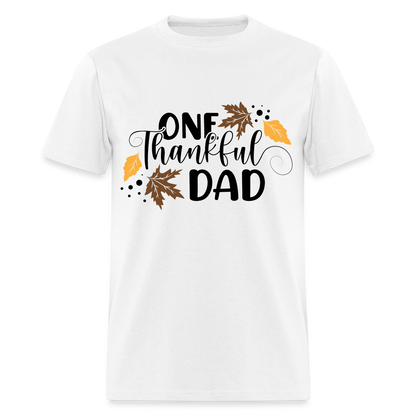 One Thankful Dad T-Shirt - white