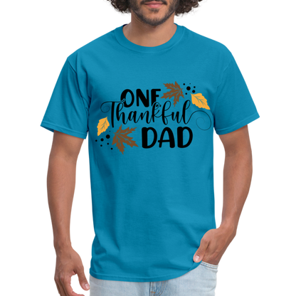 One Thankful Dad T-Shirt - turquoise