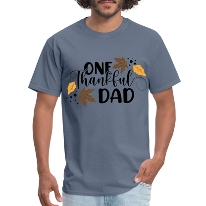 One Thankful Dad T-Shirt - denim