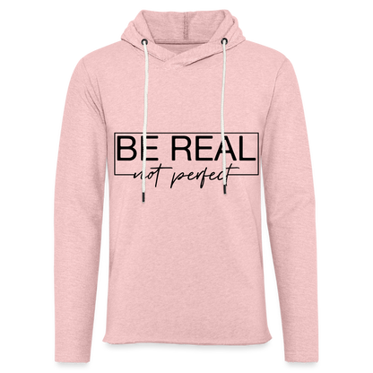 Be Real Not Perfect Lightweight Terry Hoodie - cream heather pink