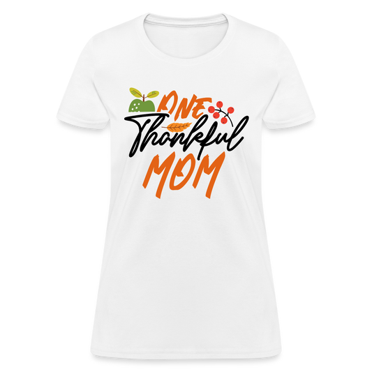 One Thankful Mom T-Shirt - white