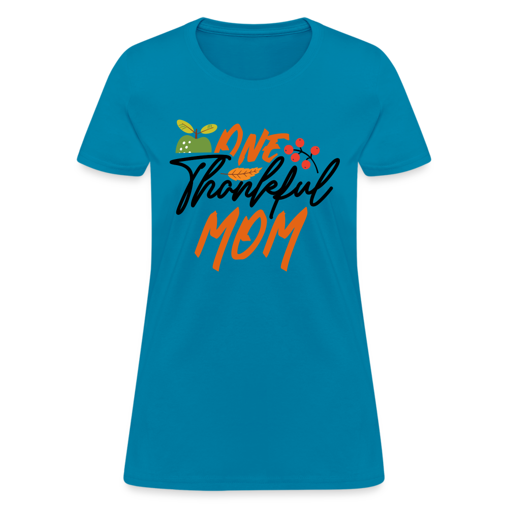 One Thankful Mom T-Shirt - turquoise