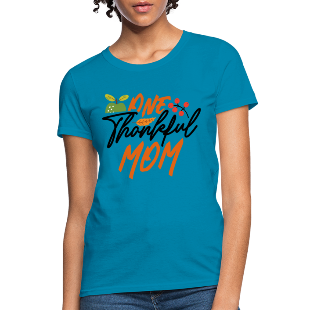 One Thankful Mom T-Shirt - turquoise