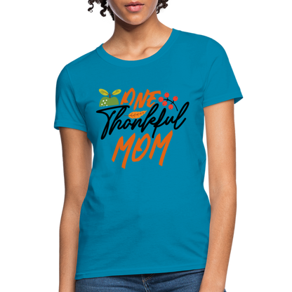 One Thankful Mom T-Shirt - turquoise