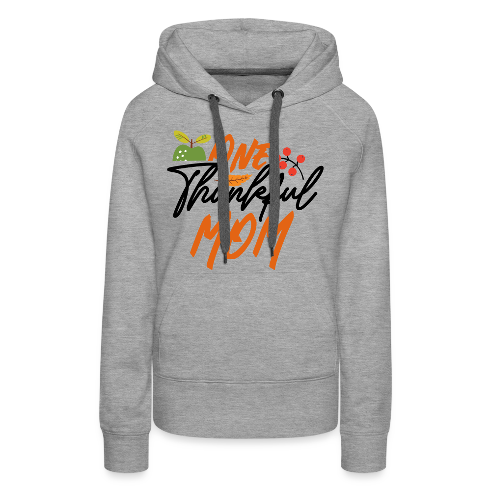 One Thankful Mom Premium Hoodie - heather grey