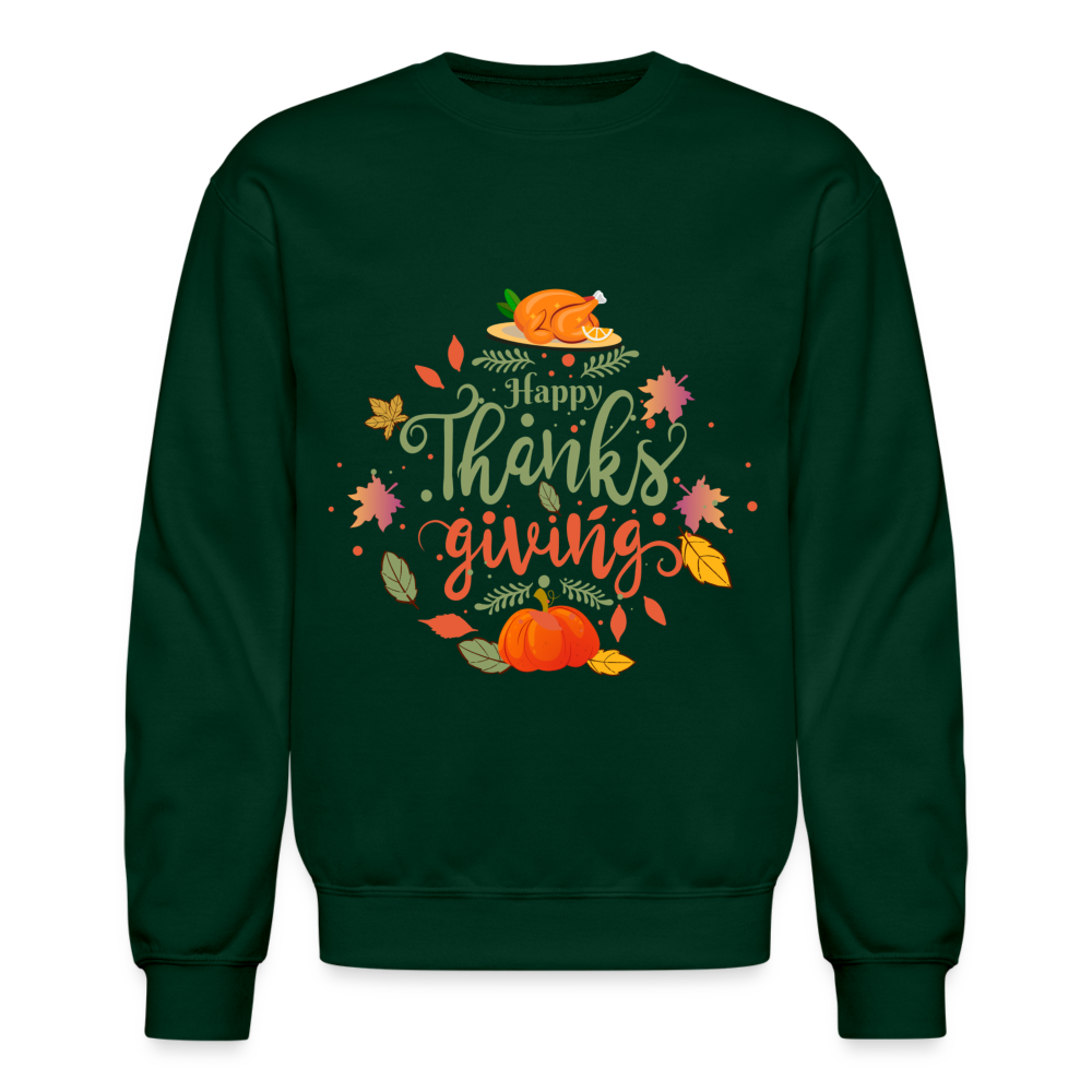 Happy Thanksgiving Sweatshirt - forest green