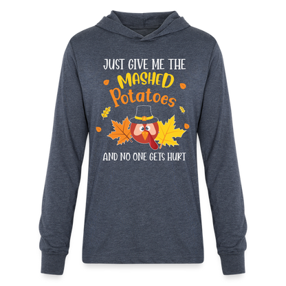 Just Give Me The Mashed Potatoes and No One Gets Hurt Hoodie Shirt - heather navy