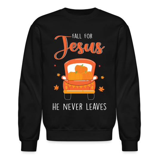 Fall For Jesus He Never Leaves Sweatshirt - black