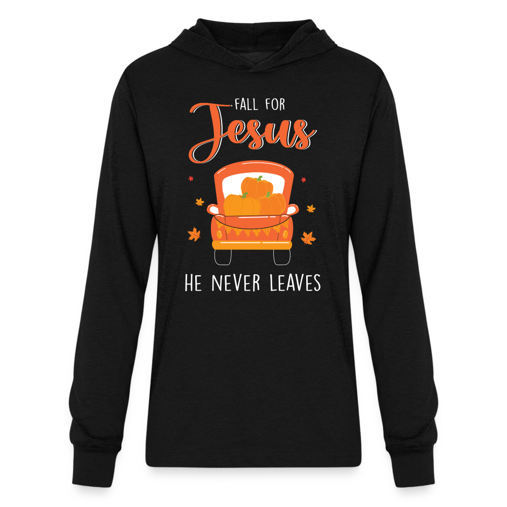 Fall For Jesus He Never Leaves Hoodie Shirt - black