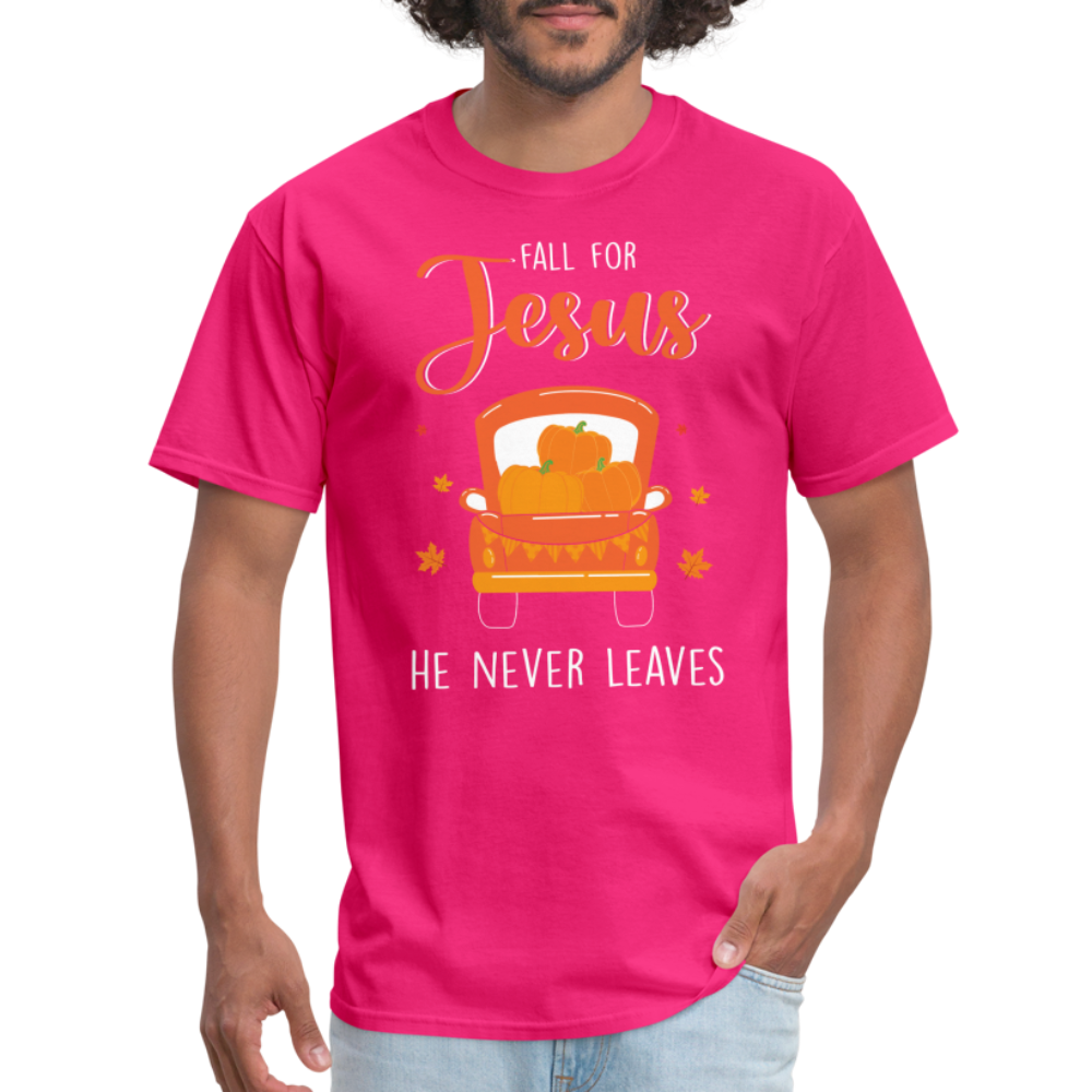 Fall For Jesus He Never Leaves T-Shirt - fuchsia