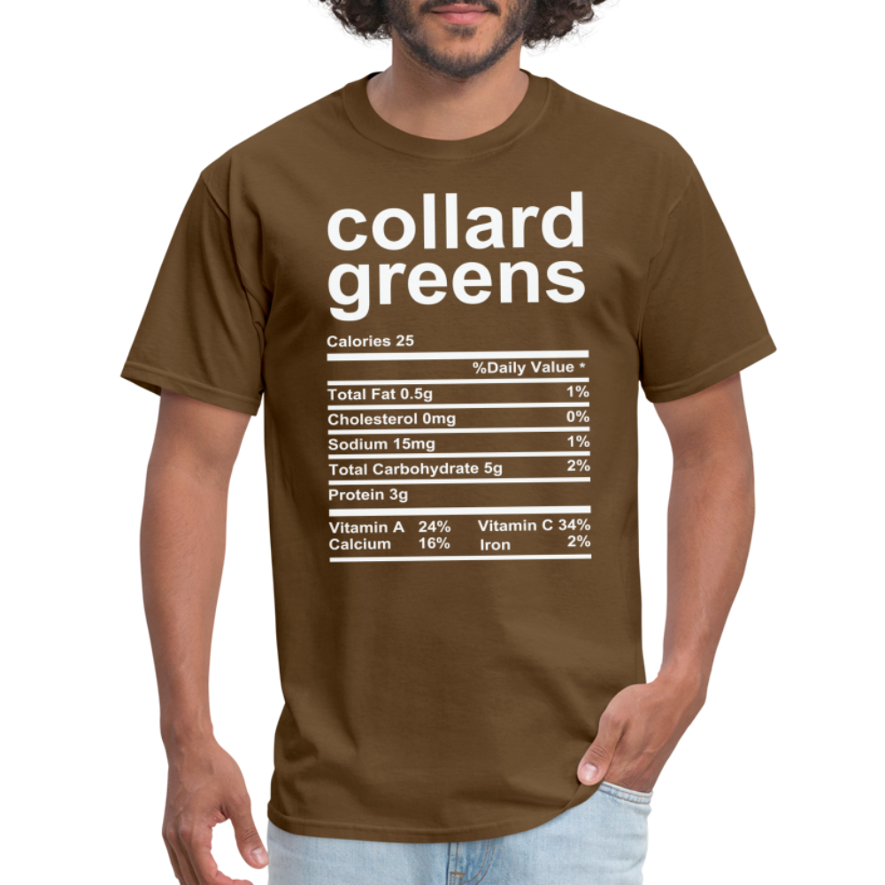 Collard Greens Nutrition Facts T-Shirt - brown