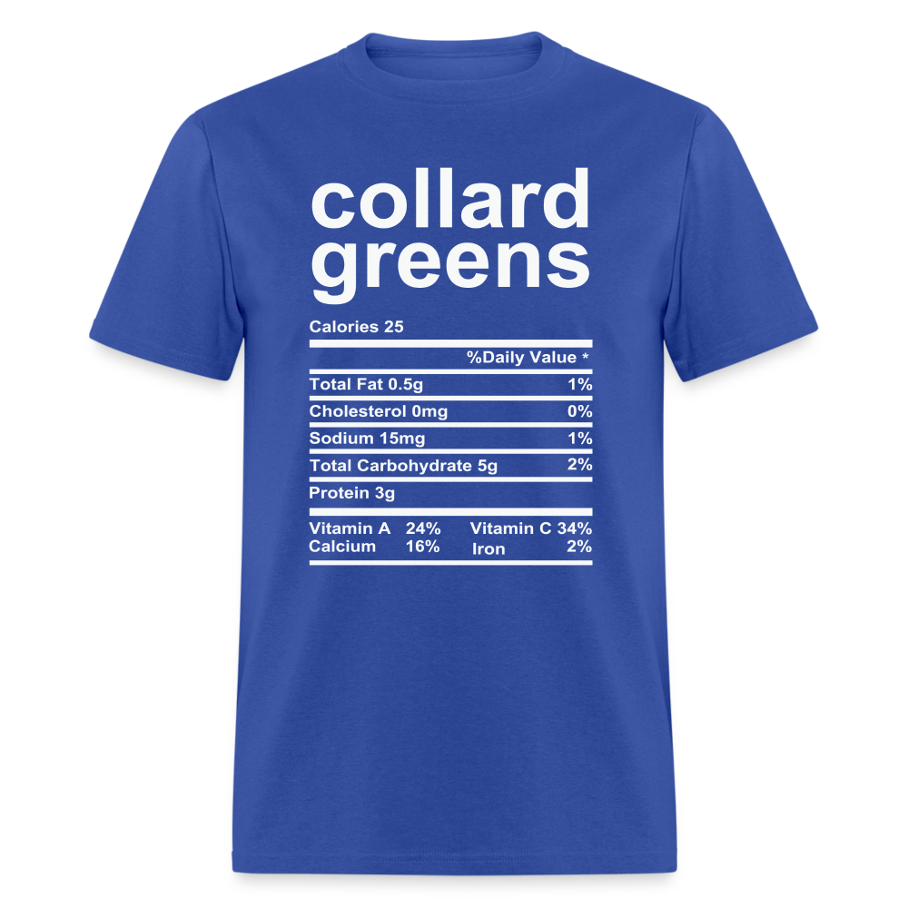 Collard Greens Nutrition Facts T-Shirt - royal blue