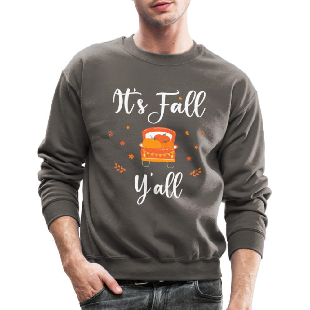 It's Fall Y'all Sweatshirt - asphalt gray