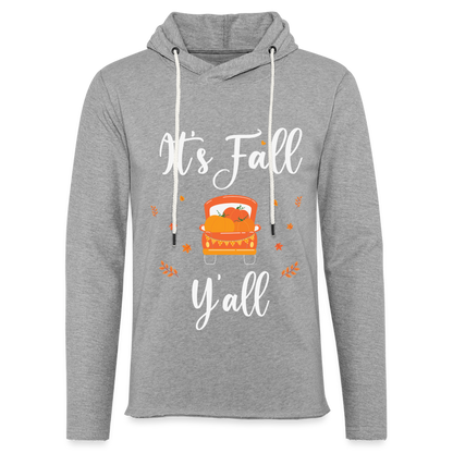 It's Fall Y'all Lightweight Terry Hoodie - heather gray