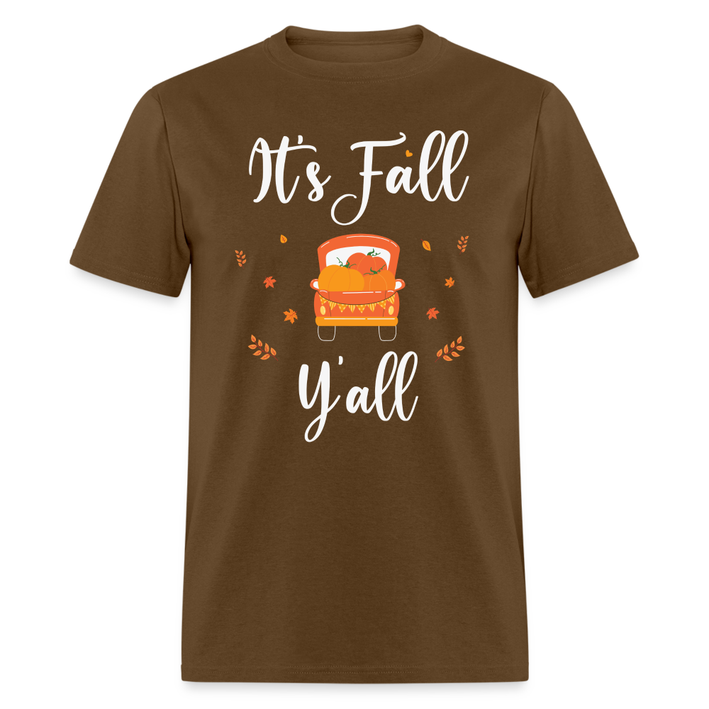 It's Fall Y'all T-Shirt - brown