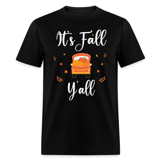 It's Fall Y'all T-Shirt - black