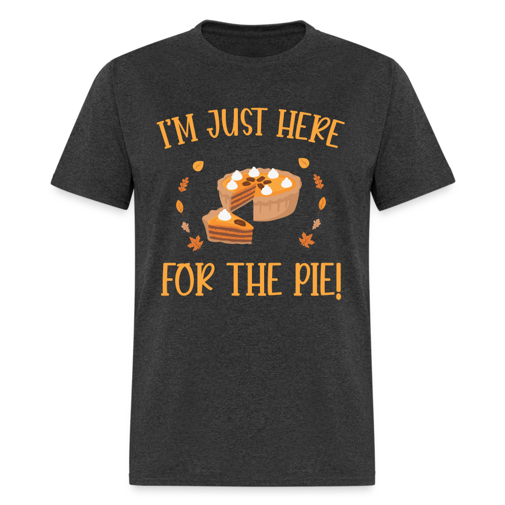 I'm Just Here For The Pie T-Shirt - heather black