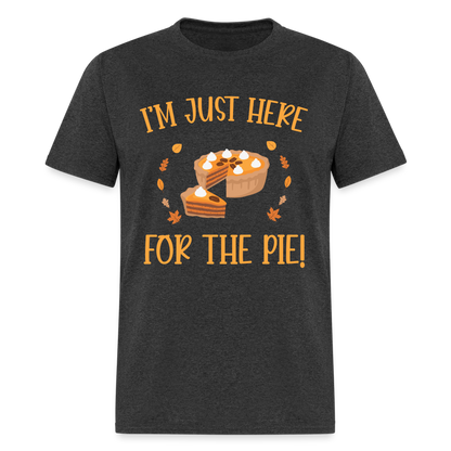 I'm Just Here For The Pie T-Shirt - heather black