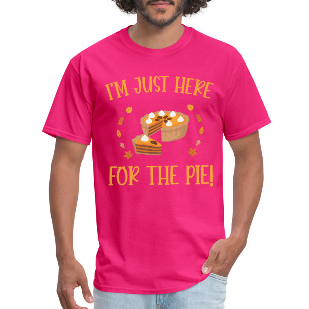 I'm Just Here For The Pie T-Shirt - fuchsia