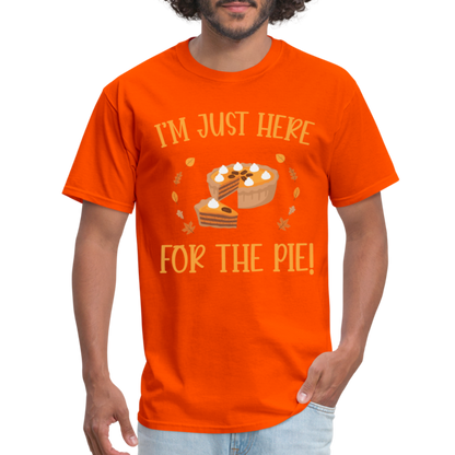 I'm Just Here For The Pie T-Shirt - orange