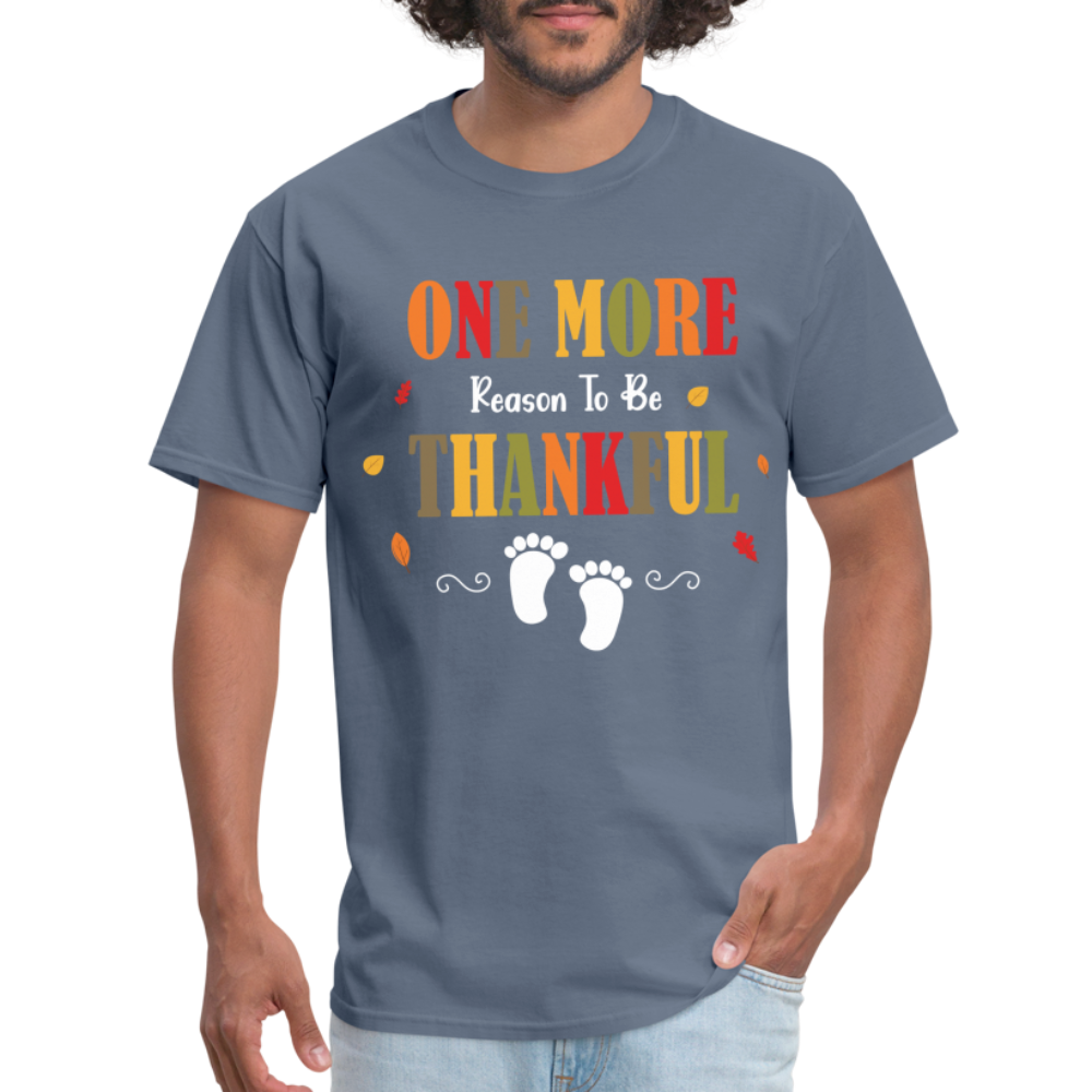 One More Reason to Be Thankful T-Shirt (Pregnancy Announcement) - denim