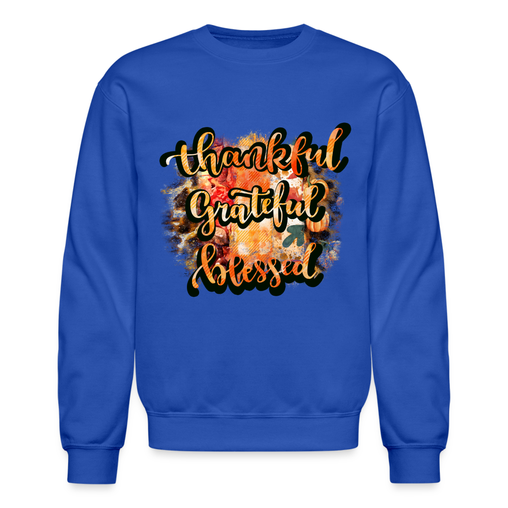 Thankful Grateful Blessed Sweatshirt - royal blue
