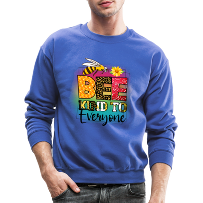 BEE Kind to Everyone Sweatshirt - royal blue