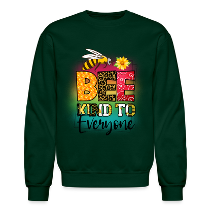 BEE Kind to Everyone Sweatshirt - forest green