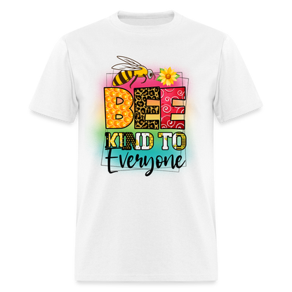 BEE Kind to Everyone T-Shirt - white