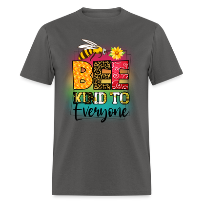 BEE Kind to Everyone T-Shirt - charcoal