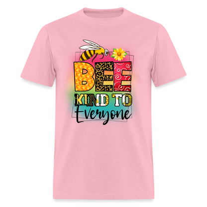 BEE Kind to Everyone T-Shirt - pink