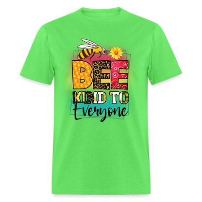 BEE Kind to Everyone T-Shirt - kiwi