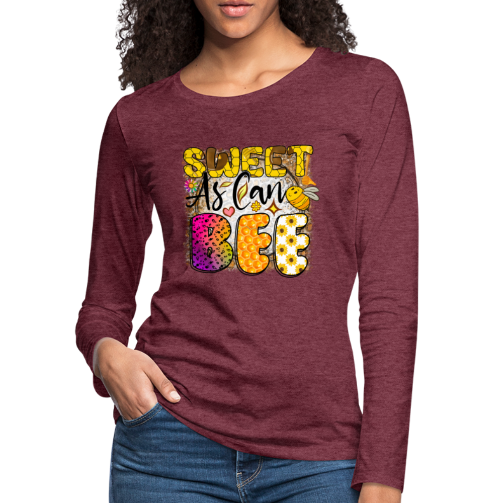 Sweet As Can BEE Women's Premium Long Sleeve T-Shirt - heather burgundy