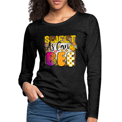 Sweet As Can BEE Women's Premium Long Sleeve T-Shirt - charcoal grey