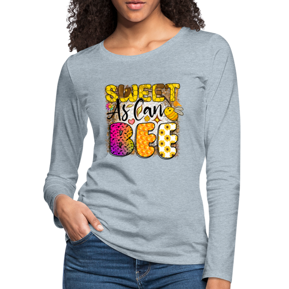 Sweet As Can BEE Women's Premium Long Sleeve T-Shirt - heather ice blue