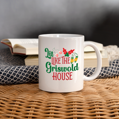 Lit Like The Griswold House Mug - white