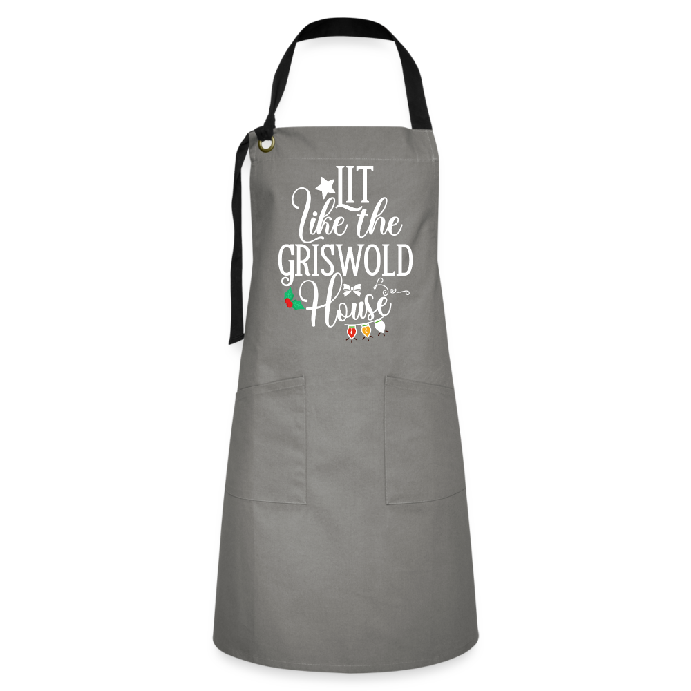 Lit Like The Griswold House - Artisan Apron - gray/black
