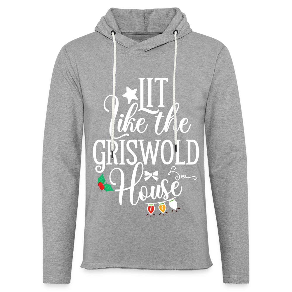 Lit Like The Griswold House Lightweight Terry Hoodie - heather gray