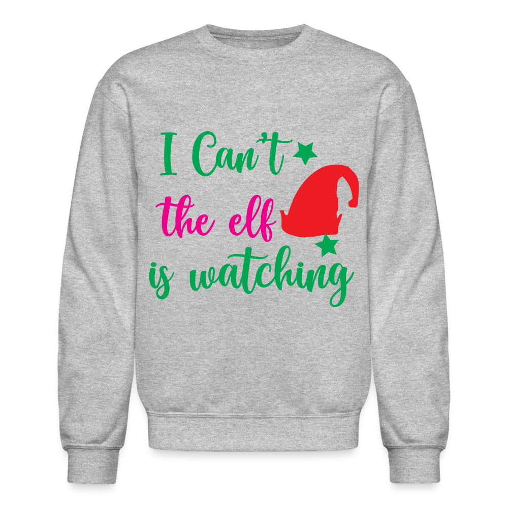 I Can't The Elf Is Watching - Sweatshirt - heather gray