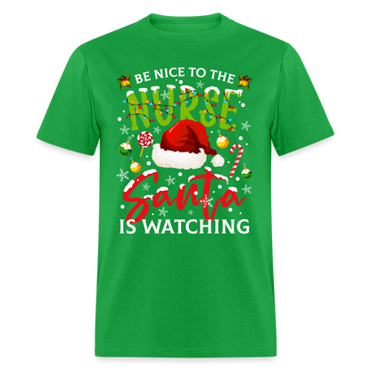 Be Nice To The Nurse Santa is Watching T-Shirt - bright green