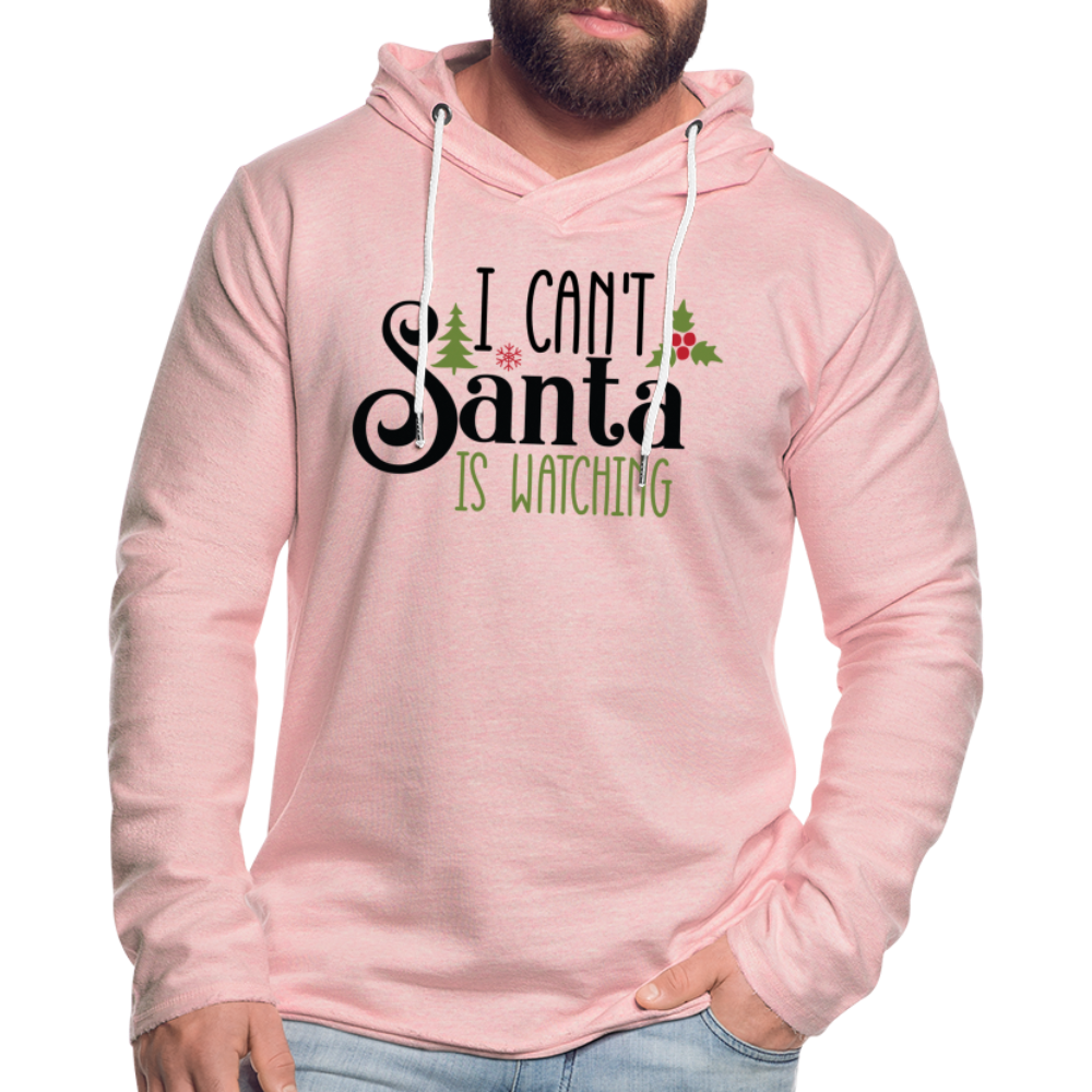 I Can't Santa Is Watching Lightweight Terry Hoodie - cream heather pink