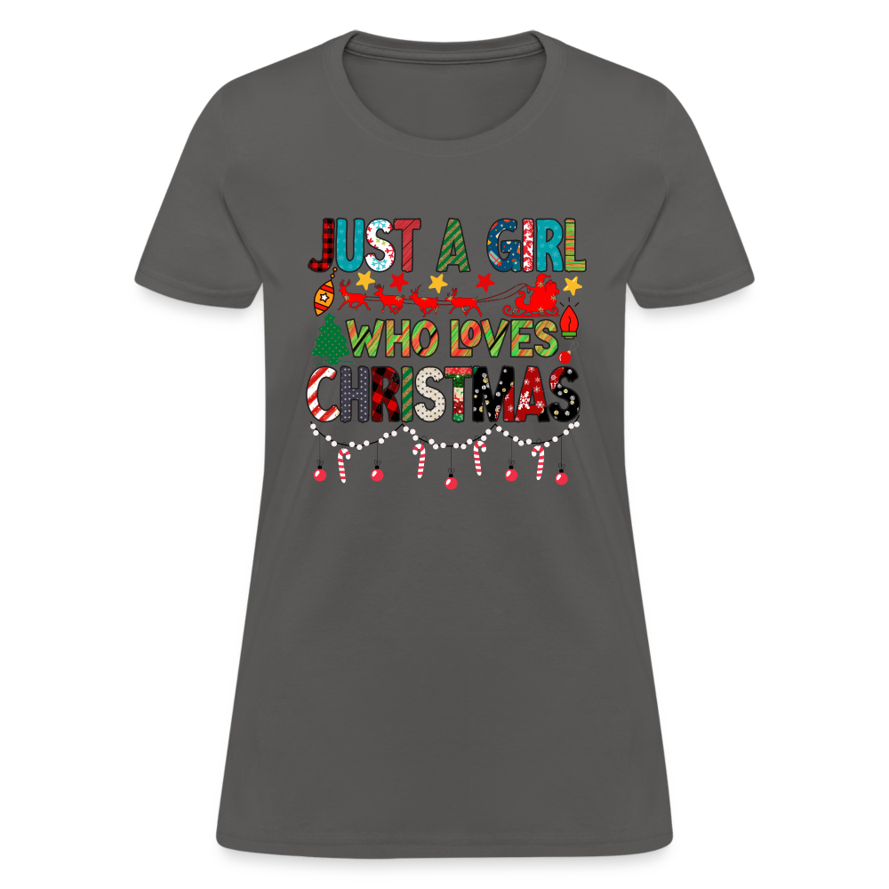 Just a Girl Who Loves Christmas T-Shirt - charcoal