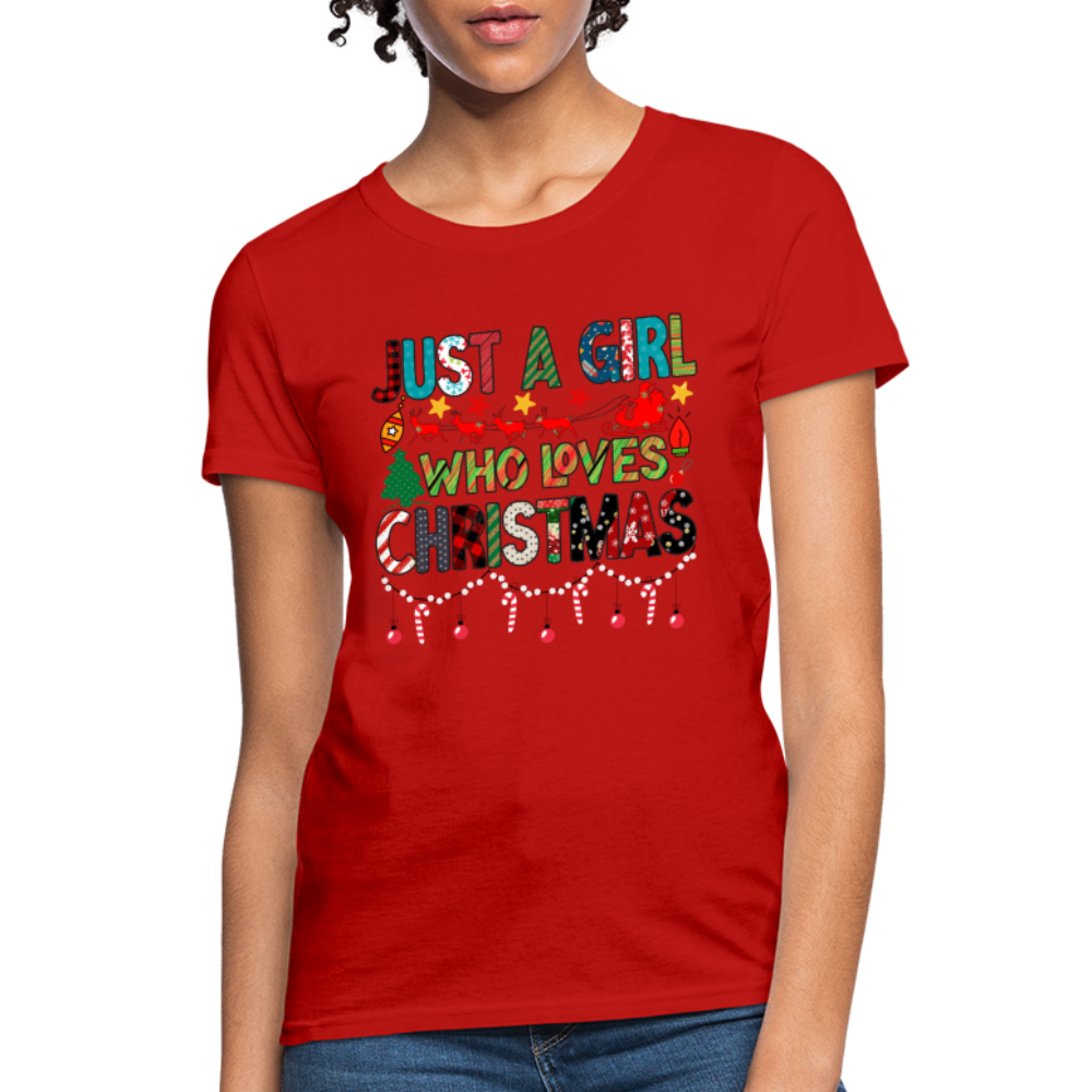 Just a Girl Who Loves Christmas T-Shirt - red