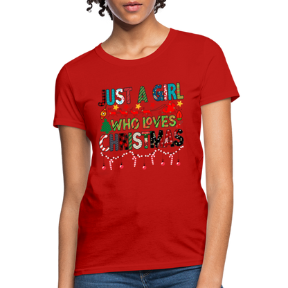 Just a Girl Who Loves Christmas T-Shirt - red