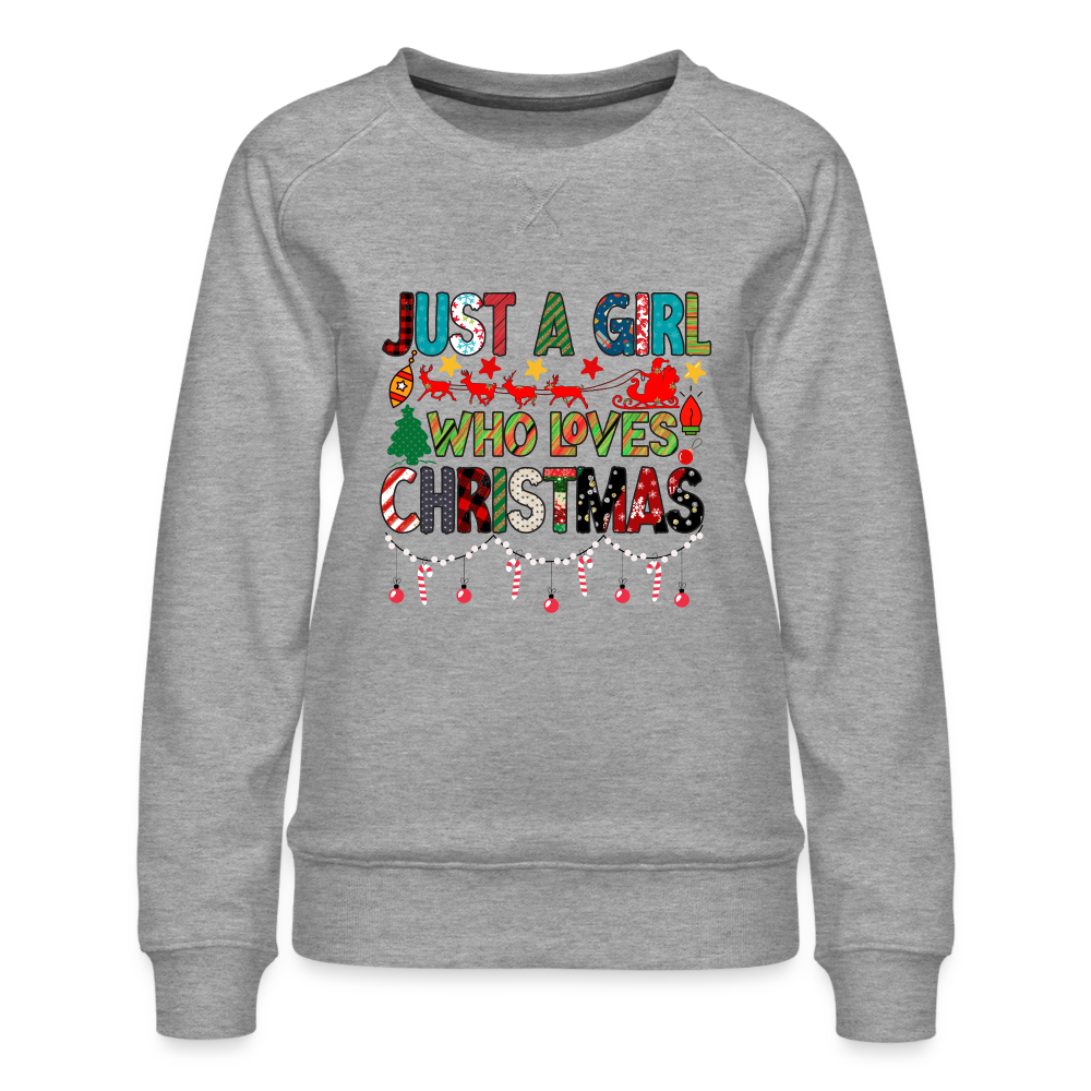 Just a Girl Who Loves Christmas Premium Sweatshirt - heather grey