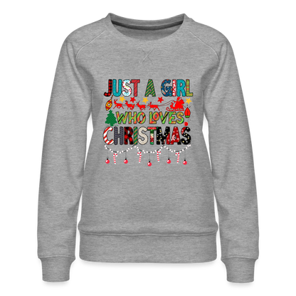 Just a Girl Who Loves Christmas Premium Sweatshirt - heather grey