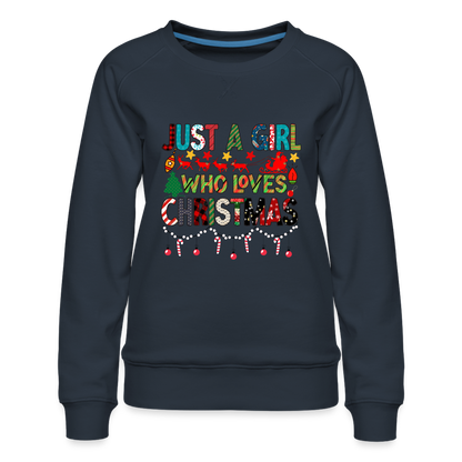 Just a Girl Who Loves Christmas Premium Sweatshirt - navy