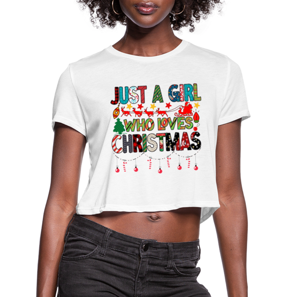 Just a Girl Who Loves Christmas Cropped Top T-Shirt - white