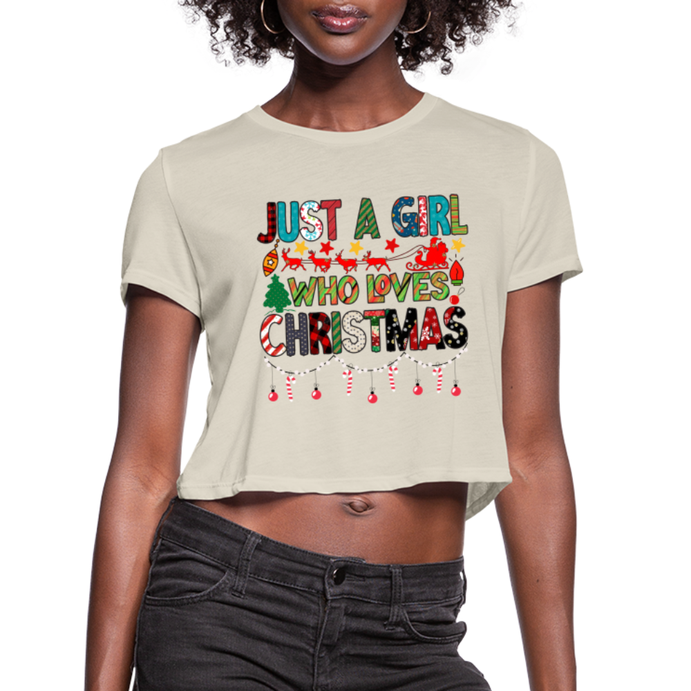 Just a Girl Who Loves Christmas Cropped Top T-Shirt - dust